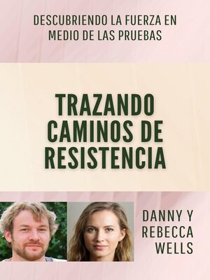 Trazando Caminos de Resistencia - ebook